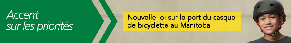 Nouvelle loi sur le port du casque de bicyclette au Manitoba