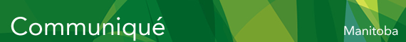 Communiqu&eacute; - Manitoba