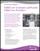 Forty Hour Course Options for Child Care Assistants and Family Child Care Providers