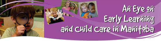 An Eye on Early Learning and Child Care in Manitoba