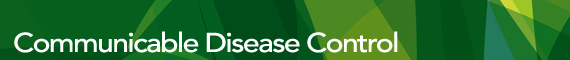 Communicable Disease Control (CDC) Branch