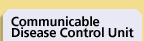 Communicable Disease Control Unit
