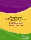 Protocol Children and Youth in Care