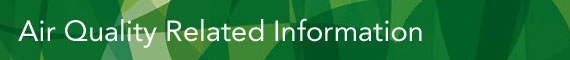 Air Quality Related Information