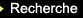 Recherche