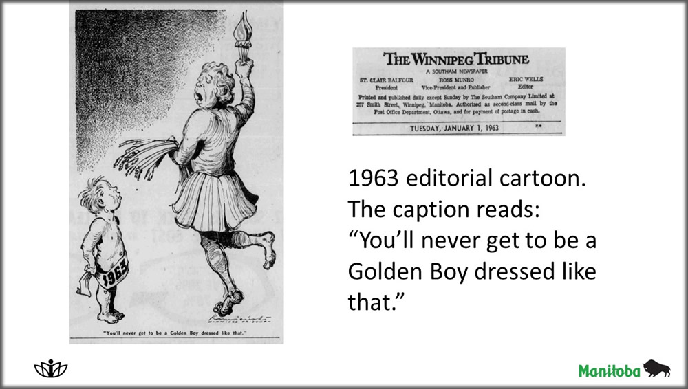 1963 editorial cartoon. The caption reads: You'll never get to be a Golden Boy dressed like that.”

