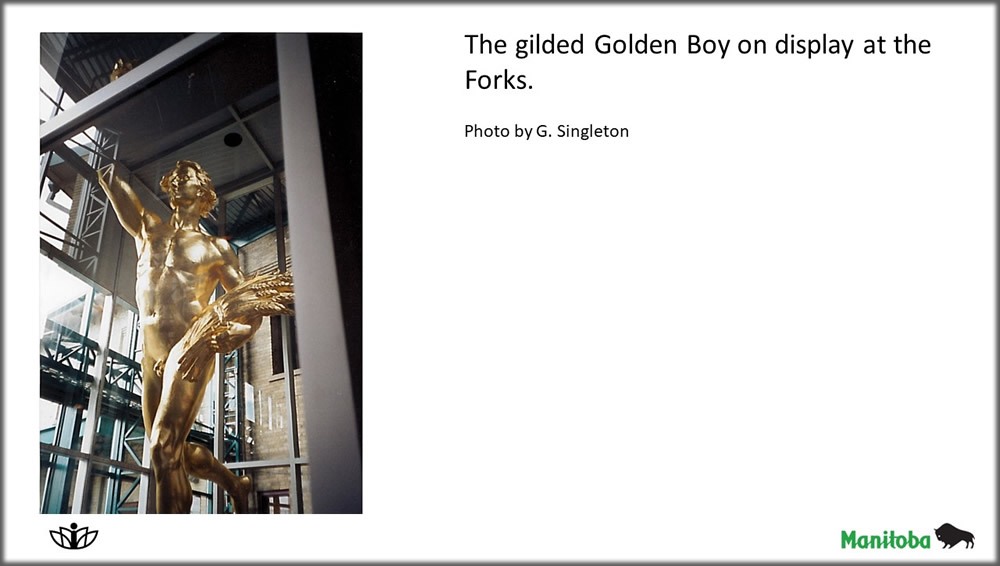 The gilded Golden Boy on display at the Forks. Photo by G. Singleton