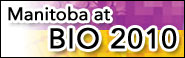 Manitoba at BIO 2009