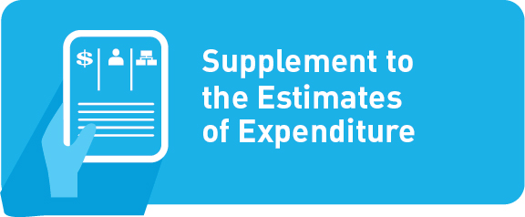 Supplements to the Estimates of Expenditure Supplements to the Estimates of Expenditure