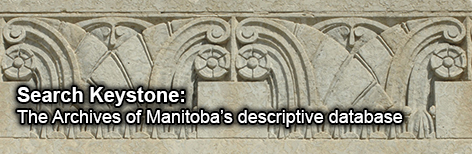 Search Keystone: The Archives of Manitoba’s descriptive database