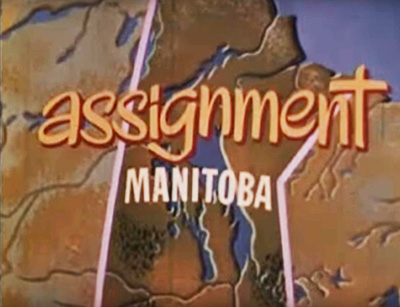 illustration of map of Manitoba, wordmark: Assignment Manitoba