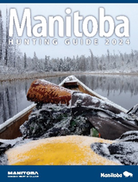 Guide de la chasse 2024 du Manitoba Guide de la chasse 2024 du Manitoba