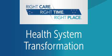 Health System Transformation
