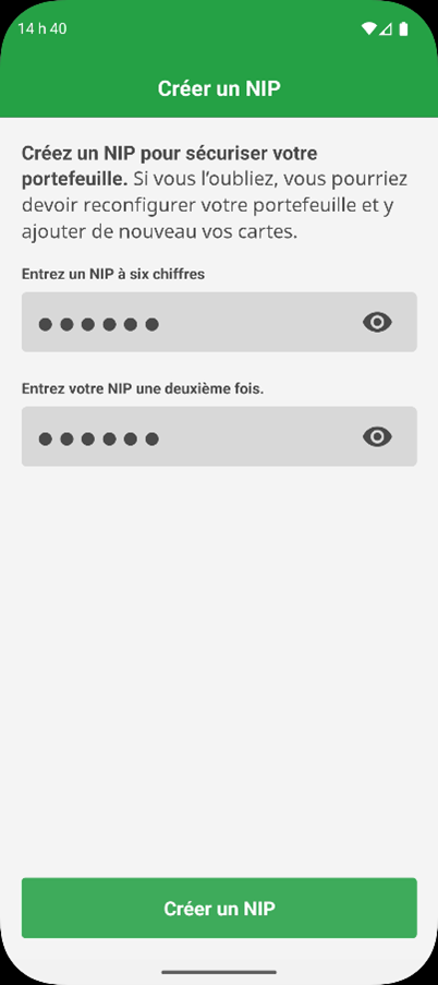 Cr�ation et confirmation d'un code NIP