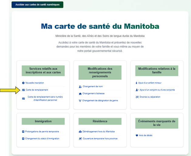 Page d'accueil de mon compte Ma carte d'assurance-maladie du Manitoba pointant vers le bouton � Carte de remplacement �