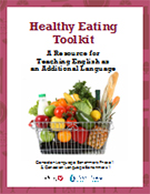 Healthy Eating Toolkit: A Resource for Teaching EAL