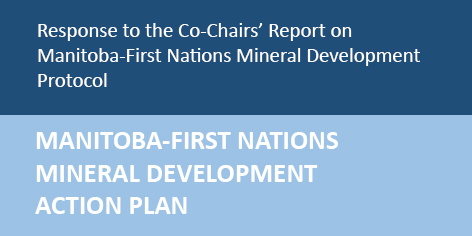 Manitoba – First Nations Mineral Development Action Plan
