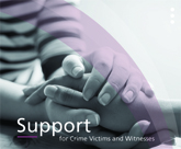 Supports for Crime Victims and Witnesses