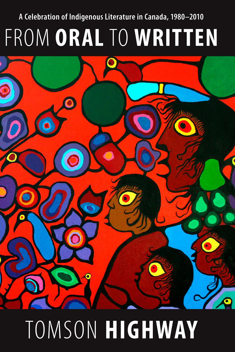 Cover for From Oral to Written showing a painting by Norval Morrisseau called The Masterpiece.