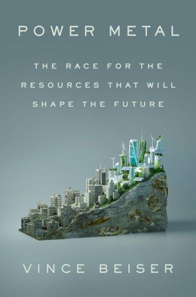 Book cover for “Power Metal”  showing city buildings and wind turbine georama on a wedge of land. 