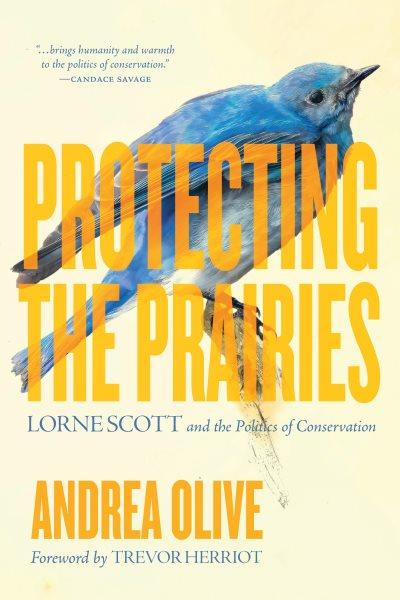 Book cover for “Protecting the Prairies” showing an illustration of a blue bird with the title in yellow.
