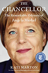 The chancellor : the remarkable odyssey of Angela Merkel