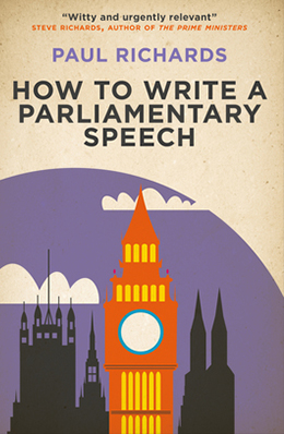 Book cover for How to Write a Parliamentary Speech. The design shows a stylized illustration of a large clock tower resembling Big Ben rising above dark silhouettes of buildings, with a purple sky and pale clouds in the background.