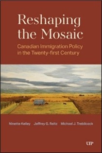 Book cover of 'Reshaping the Mosaic: Canadian Immigration Policy in the Twenty-first Century' featuring an illustrated rural landscape with fields and a cloudy sky