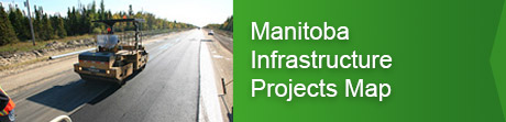 Manitoba Transportation and Infrastructure Projects Map