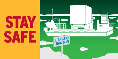 Stay Safe - Danger Thin Ice