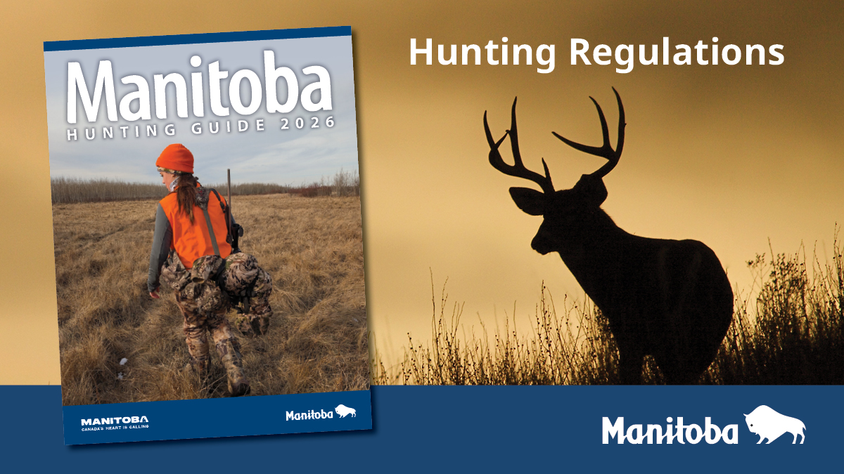 You can now access the 2025 Manitoba Hunting Guide on line.