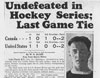 Rapport de partie : « Undefeated in Hockey Series; Last Game Tie » (« Invaincus lors des séries du hockey; égalité dans la dernière partie »)